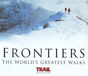 Frontiers. The world's greatest walks