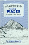The mountains of England & Wales Vol. 1. Wales