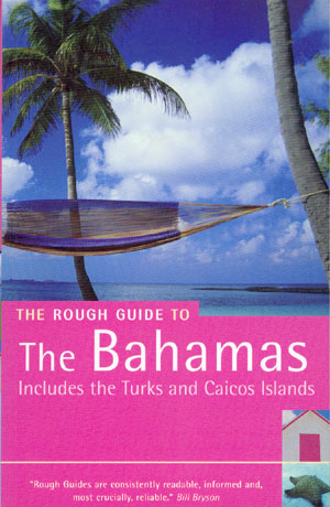 The Bahamas (The Rough Guide)