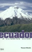 Ecuador. A climbing guide