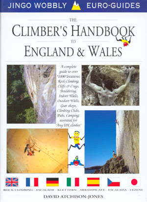 The climber´s handbook to England & Wales