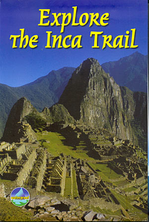 Explore the Inca Trail