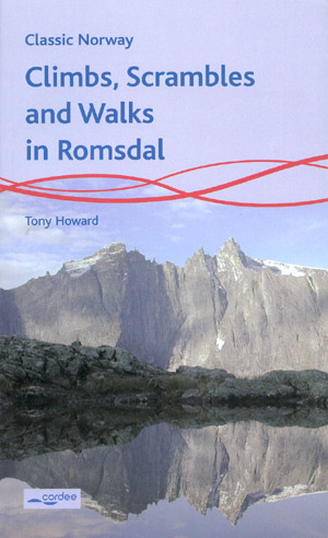 Climb, Scrambles and walks in Romsdal. Classic Norway