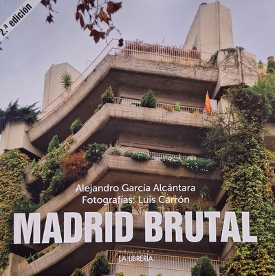 Madrid Brutal