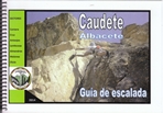 Guia de escalada de Caudete (Albacete)