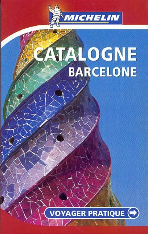 Catalogne. Barcelone (Voyager Pratique)
