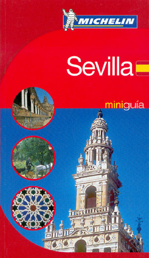 Sevilla (Mini Guía Michelín)