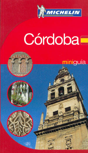 Córdoba (Mini Guía Michelín)