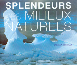 Splendeurs des milieux naturels