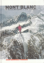 Mont Blanc. 9 ascensions i un somni