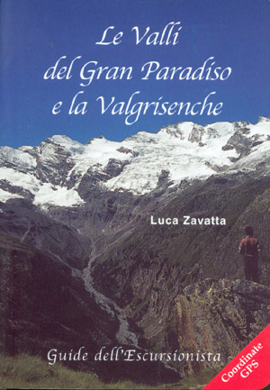 Le valli del Gran Paradiso e la Valgrisenche