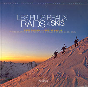 Les plus beaux raids à skis