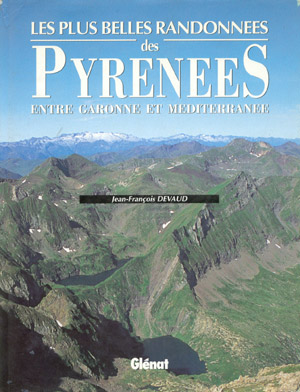 Les plus belles Randonnees des Pyrenees