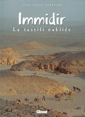 Immidir. La tassili oubliée