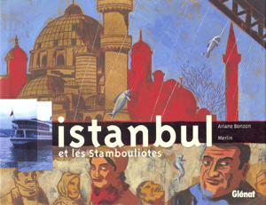 Istanbul et les Stambouliotes