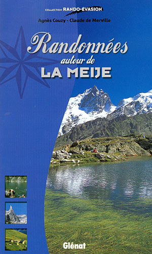 Randonnées autour de La Meije