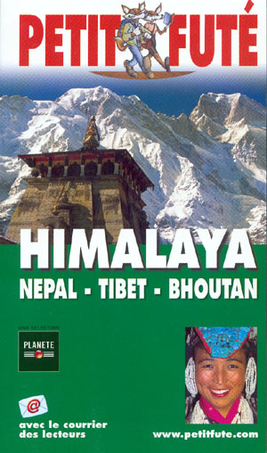 Himalaya (Petit Futé). Nepal, Tibet, Bhoutan