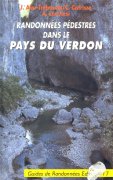 Randonnées pédestres dans le Pays du Verdon.