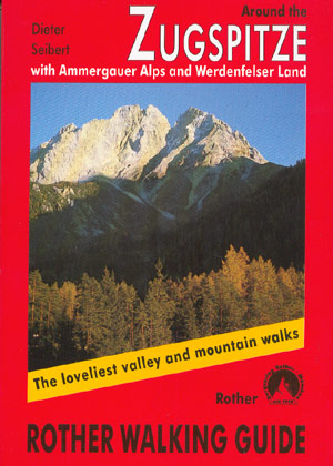 Zugspitze (Rother). With Ammergauer Alps and Werdenfelser Land