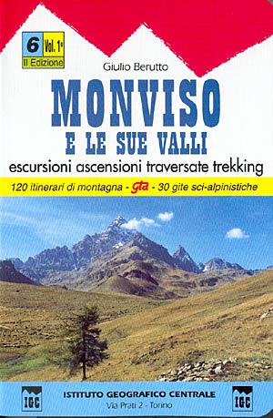 Monviso e le sue valli (Vol.1)