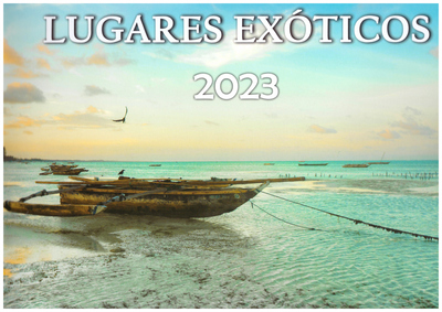 Calendario Lugares Exóticos 2023