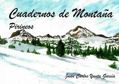Cuadernos de montaña - Pirineos