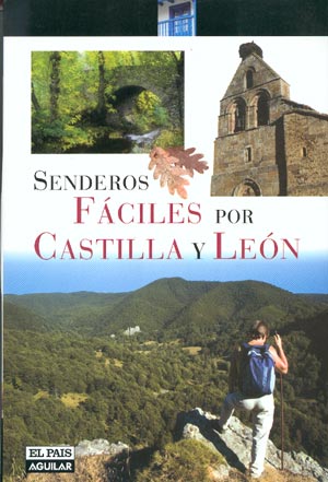 Senderos fáciles por Castilla y León
