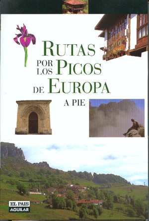 Rutas por los Picos de Europa a pie