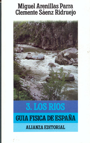 Guía fisica de España 3. Los ríos