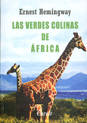 Las verdes colinas de África