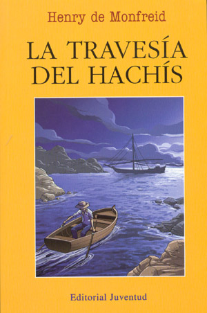 La travesía del hachís