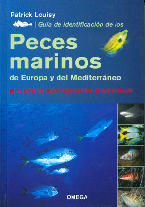 Guía de identificación de los peces marinos de Europa y del Mediterráneo