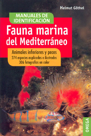 Fauna marina del Mediterráneo. Manuales de Identificación
