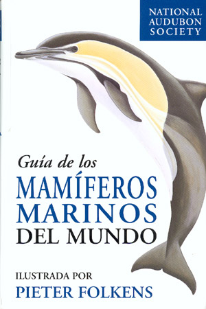 Guía de los mamíferos marinos del mundo