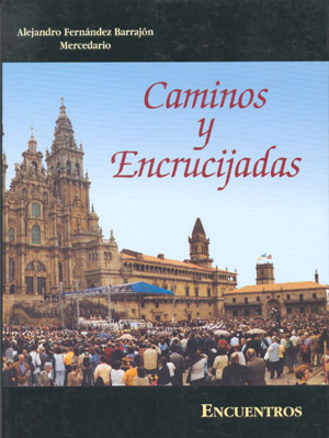 Caminos y encrucijadas