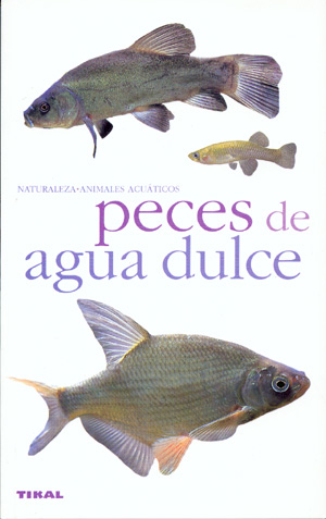 Peces de agua dulce