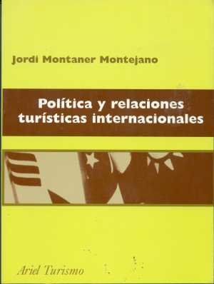 Política y relaciones turísticas internacionales