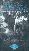 África. Un español en el golfo de Guinea (Manuel Iradier)