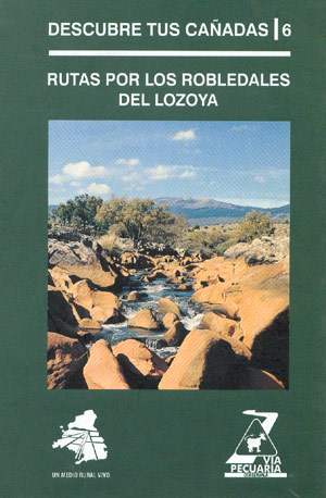 Rutas por los robledales del Lozoya