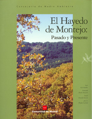 El Hayedo de Montejo: Pasado y Presente