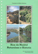 Ríos de Madrid. Naturaleza e historia