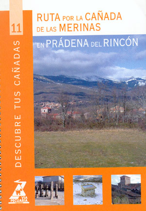 Rutas por la cañada de las Merinas en Prádena del Rincón