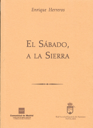 El sábado, a la sierra