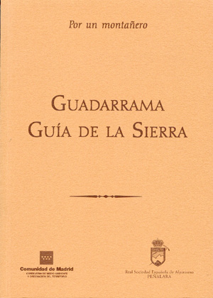 Guadarrama. Guía de la Sierra