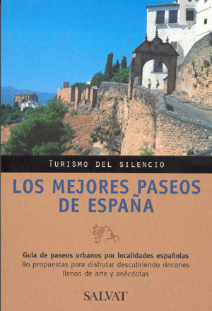 Los mejores paseos de España