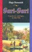 Gari-Gari. Expedición etnológica al  Alto Nilo