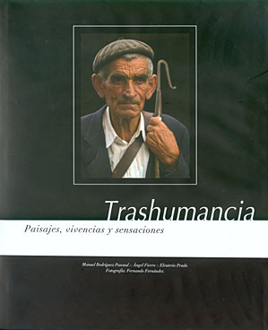 Trashumancia. Paisajes, vivencias y sensaciones