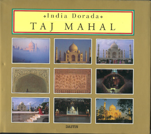 Taj Mahal. India Dorada Taj Mahal. India Dorada