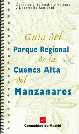 Guía del Parque Regional de la Cuenca Alta del Manzanares