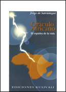 Oráculo africano. El espíritu de la vida